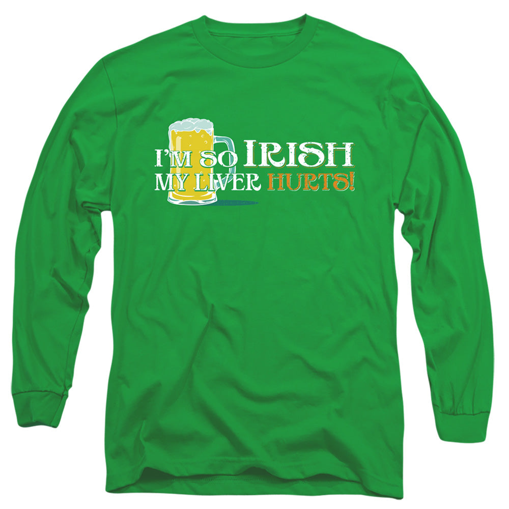St Patrick's Day So Irish My Liver Hurts Long Sleeve T-Shirt