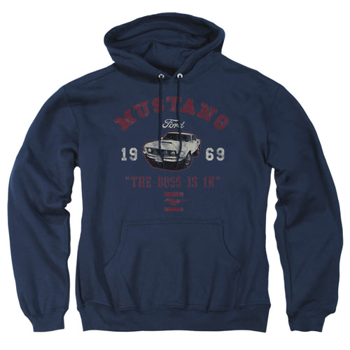 Ford Mustang The Boss Is In Pullover Hoodie