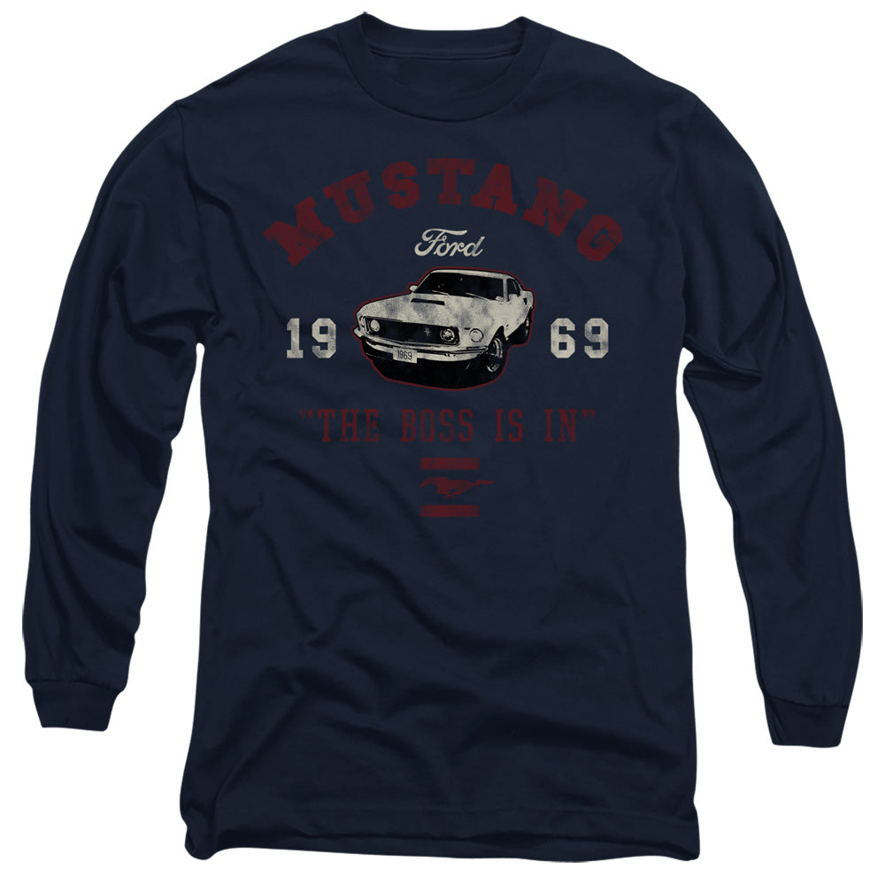 Ford Mustang The Boss Is In Long Sleeve T-Shirt