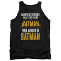 Batman Be Batman Tank Top