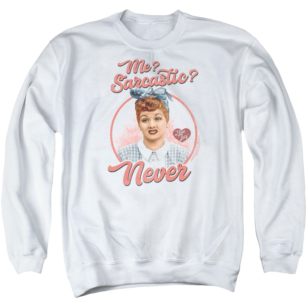 I Love Lucy Sarcastic Crewneck Sweatshirt