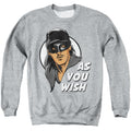 The Princess Bride As You Wish Crewneck Sweatshirt