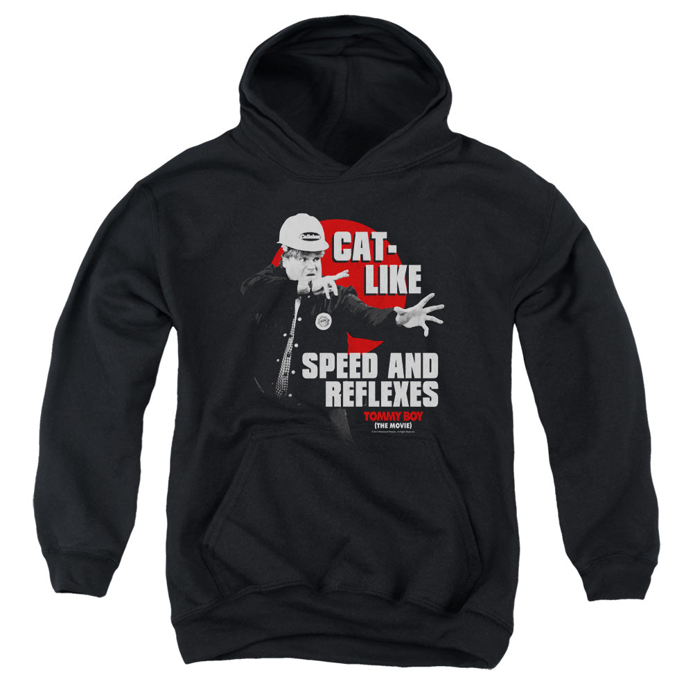 Tommy Boy Cat Like Speed and Reflexes Youth Hoodie