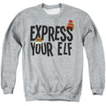 Christmas Express Your Elf Crewneck Sweatshirt