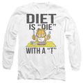 Garfield Diet Is Die With A T Long Sleeve T-Shirt