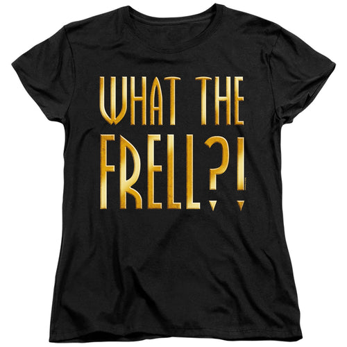 Farscape What The Frell Womens T-Shirt