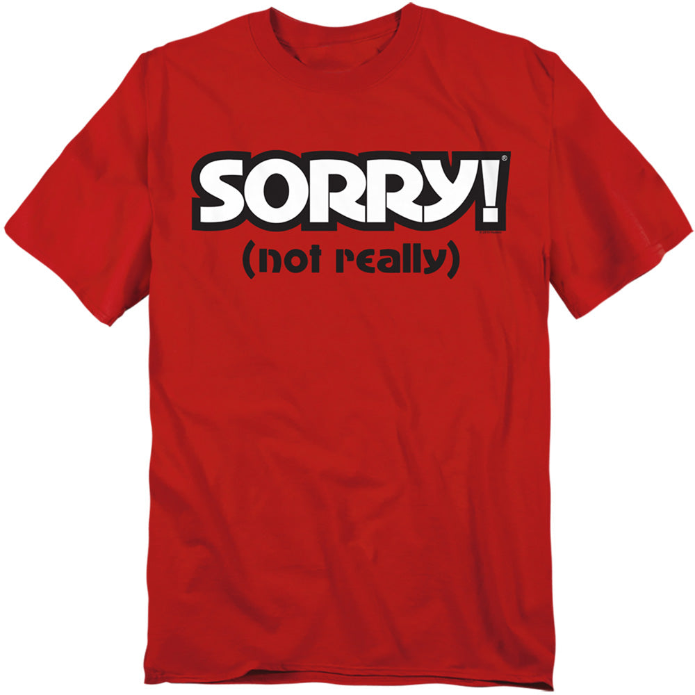 Sorry Not Really Red T-Shirt