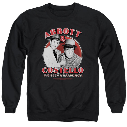 Abbott and Costello Bad Boy Crewneck Sweatshirt