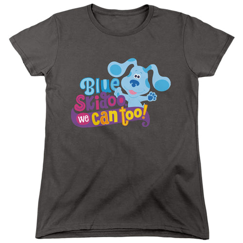 Blue's Clues We Can Too! Womens T-Shirt