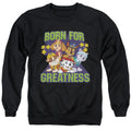 Paw Patrol Born for Greatness Crewneck Sweatshirt