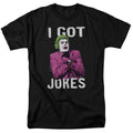 Batman Got Jokes T-Shirt