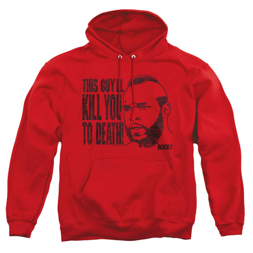 Rocky Kill You to Death Pullover Hoodie