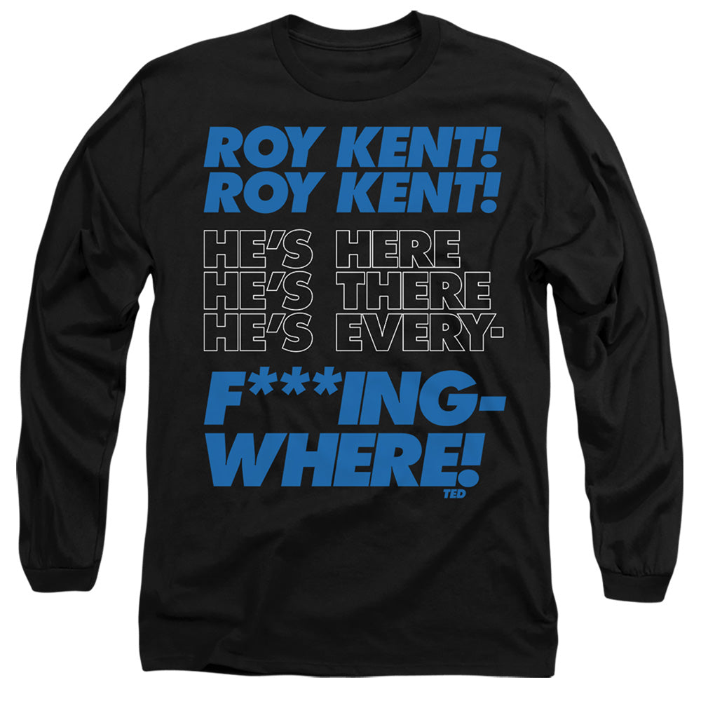 Ted Lasso Roy Kent Chant Long Sleeve T-Shirt
