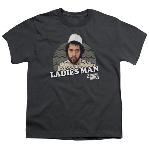 2 Broke Girls Ladies Man Youth/Toddler T-Shirt