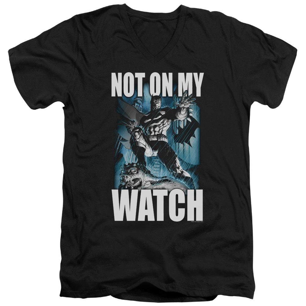 Batman Not On My Watch V-Neck T-Shirt