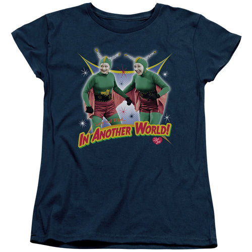 I Love Lucy In Another World Womens T-Shirt