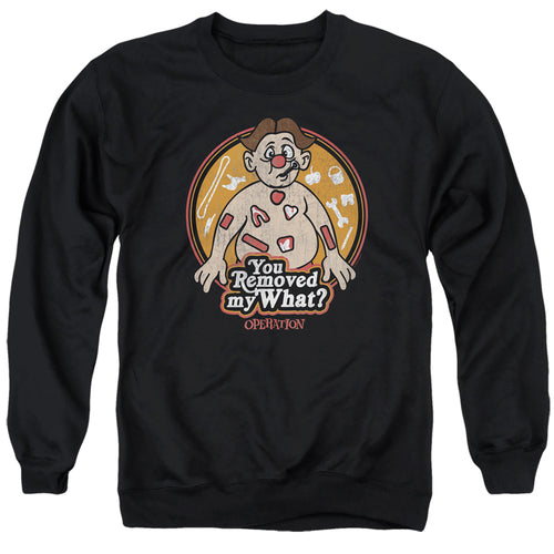 Operation You Removed My What? Crewneck Sweatshirt