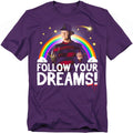 Friday the 13th Follow Your Dreams T-Shirt