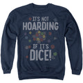 Dungeons & Dragons It's Not Hoarding Crewneck Sweatshirt