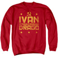Rocky Drago Break Crewneck Sweatshirt