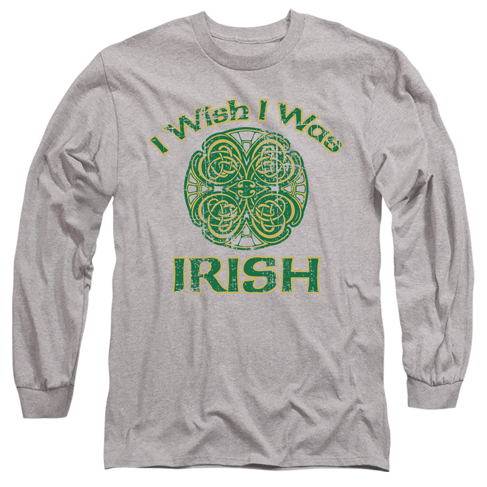 St Patrick's Day I Wish I Was Irish Long Sleeve T-Shirt