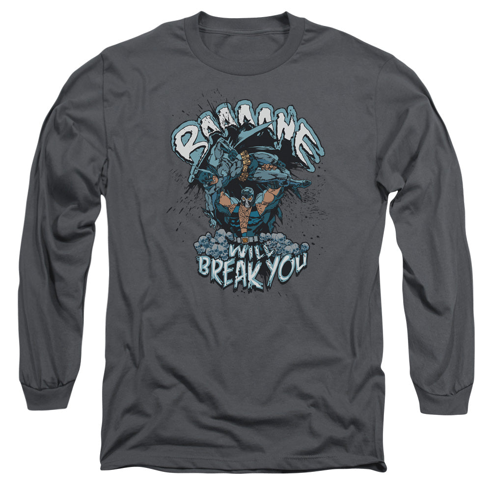 Batman Bane Will Break You Long Sleeve T-Shirt
