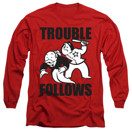 Monopoly Trouble Follows Evergreen Long Sleeve T-Shirt