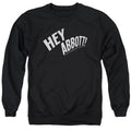 Abbott and Costello Hey Abbott Crewneck Sweatshirt