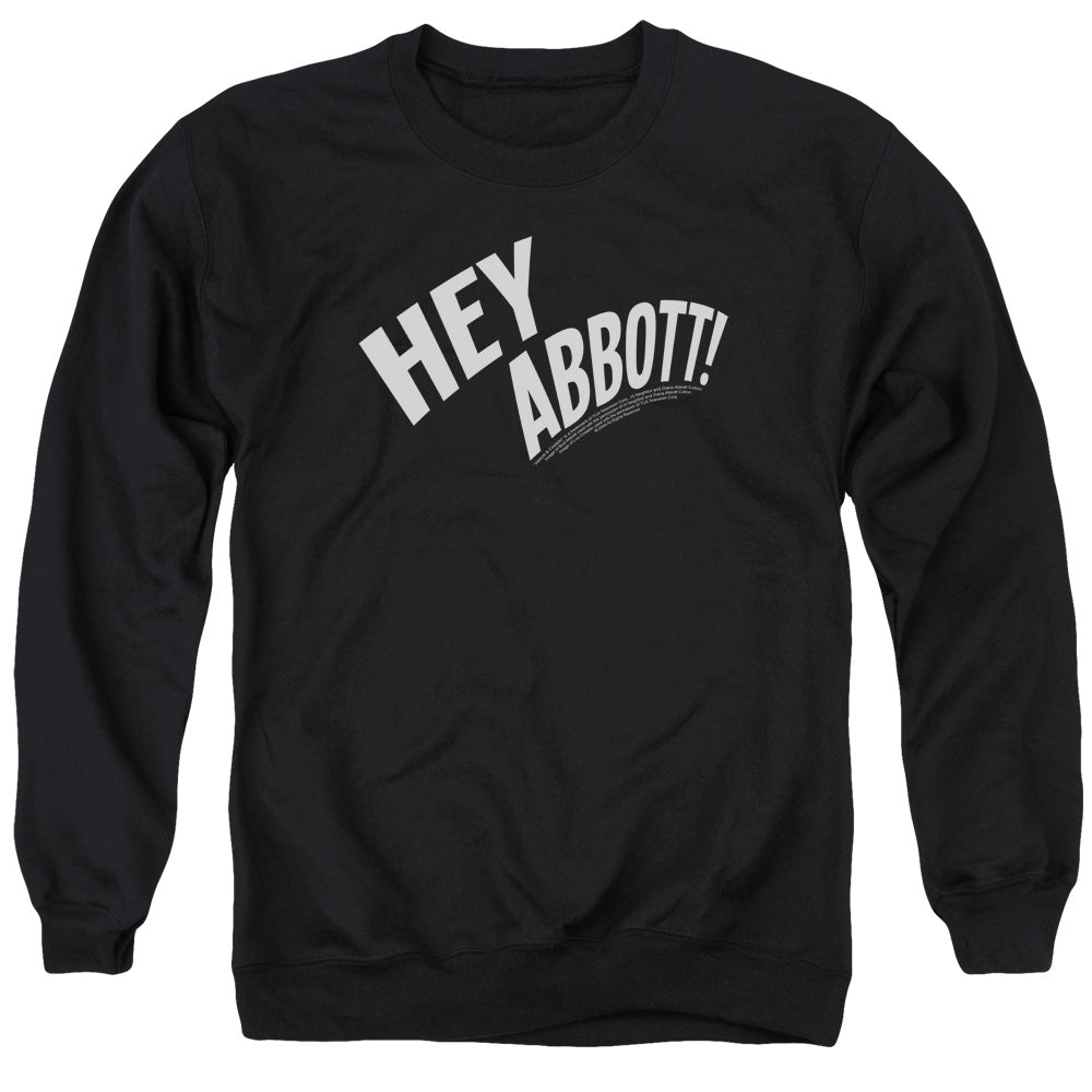 Abbott and Costello Hey Abbott Crewneck Sweatshirt