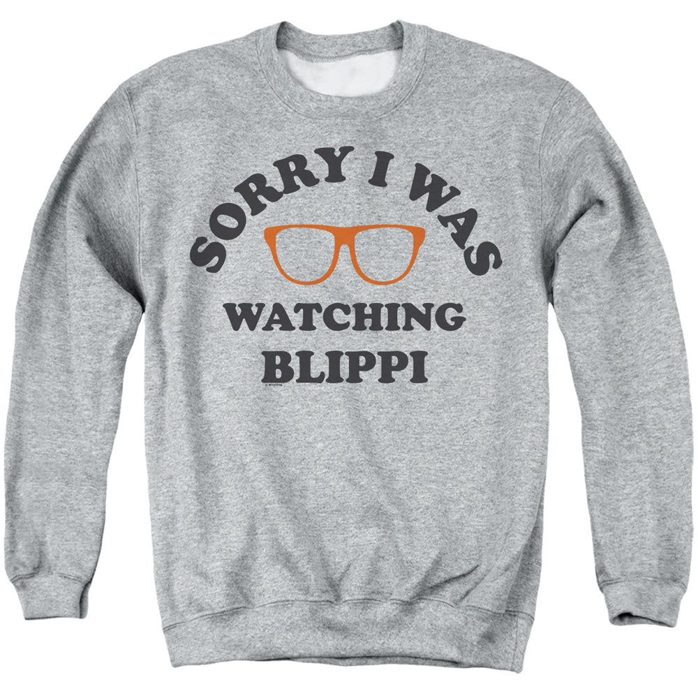 Blippi Sorry I Was Watching Blippi Crewneck Sweatshirt
