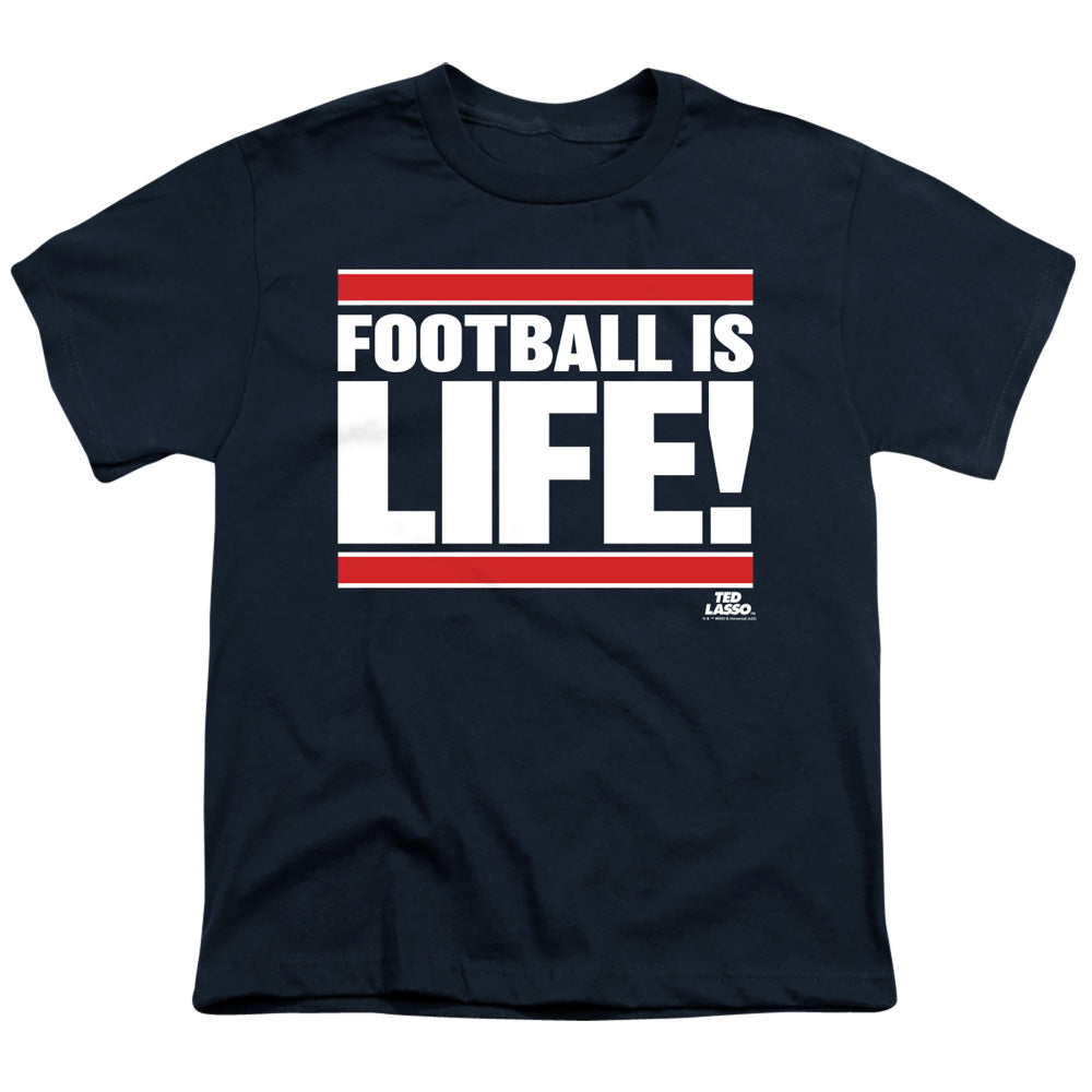 Ted Lasso Football Is Life Youth/Toddler T-Shirt