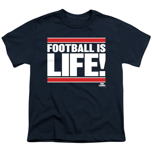 Ted Lasso Football Is Life Youth/Toddler T-Shirt