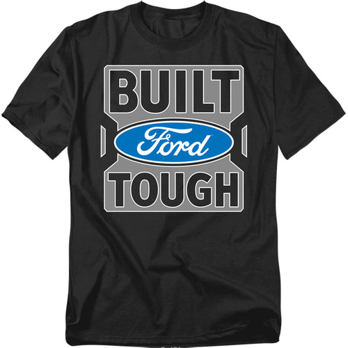 Ford Built Ford Tough T-Shirt