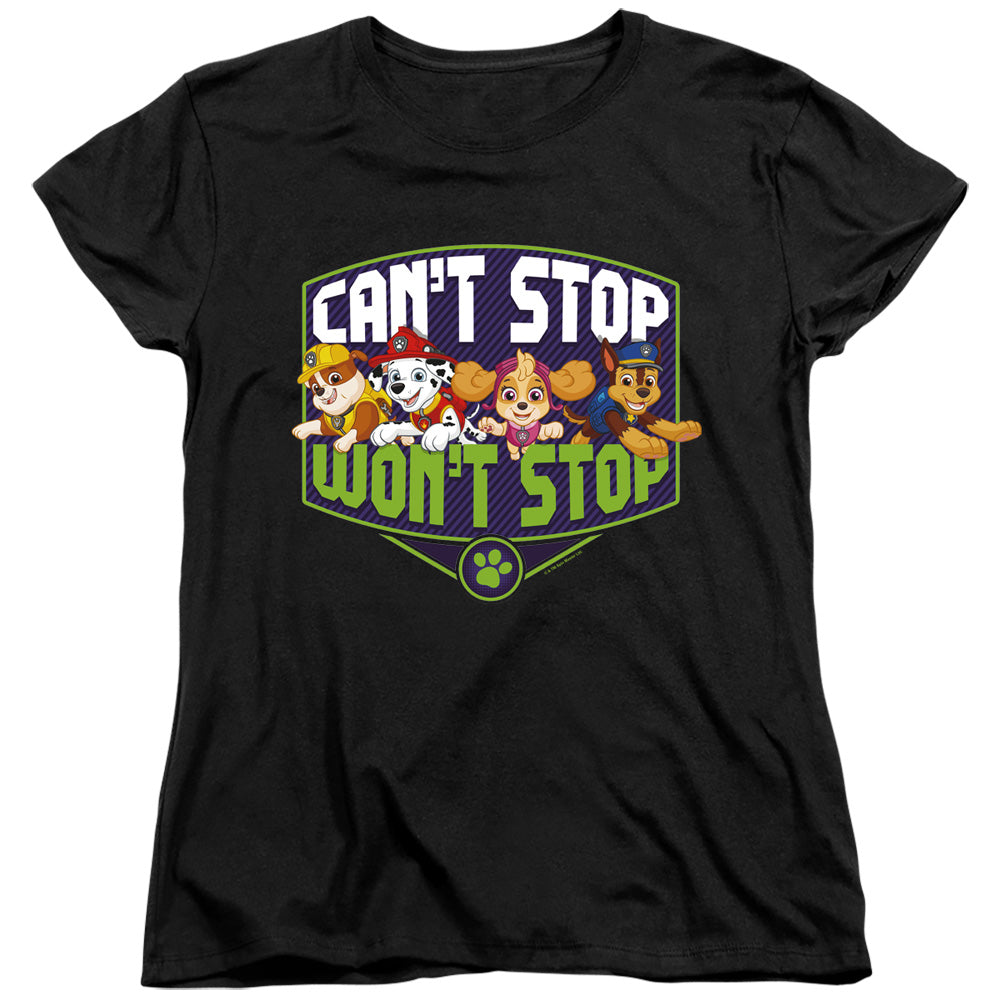 Paw Patrol Can't Stop Won't Stop Womens T-Shirt