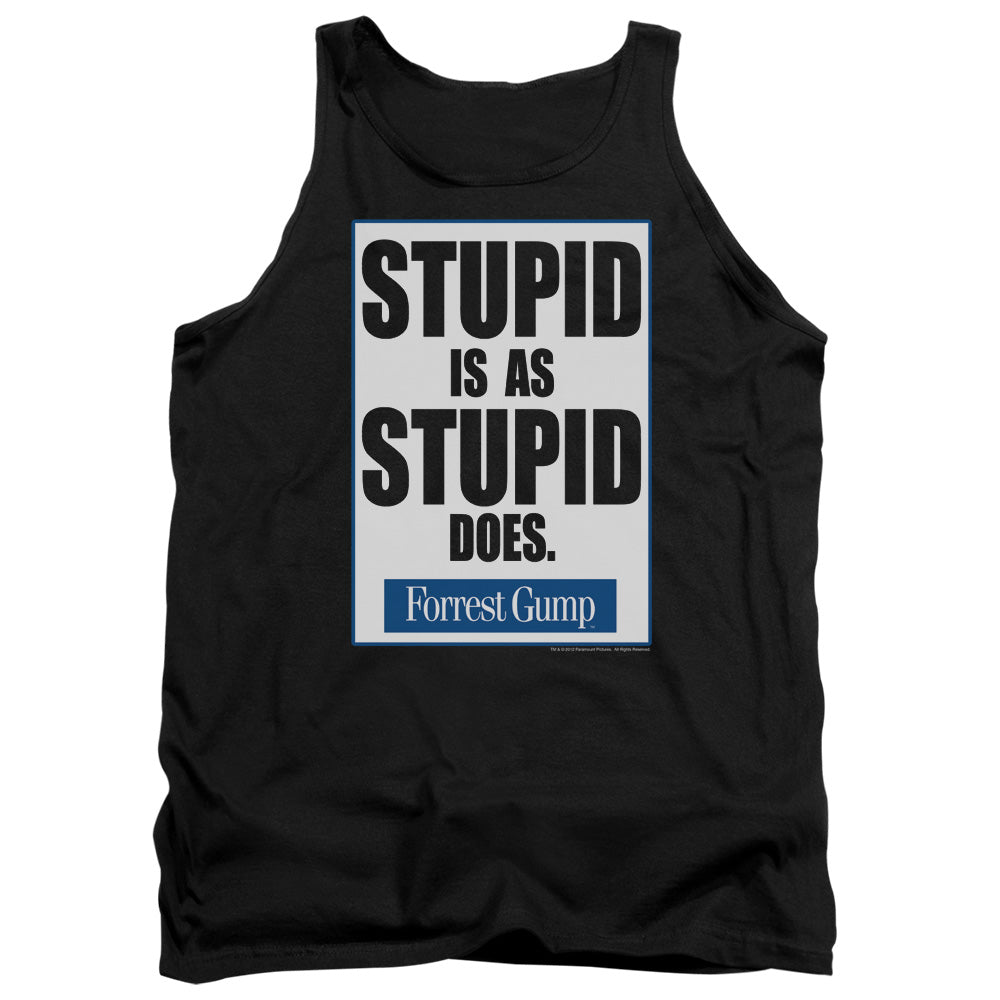 Forrest Gump Stupid Is Tank Top