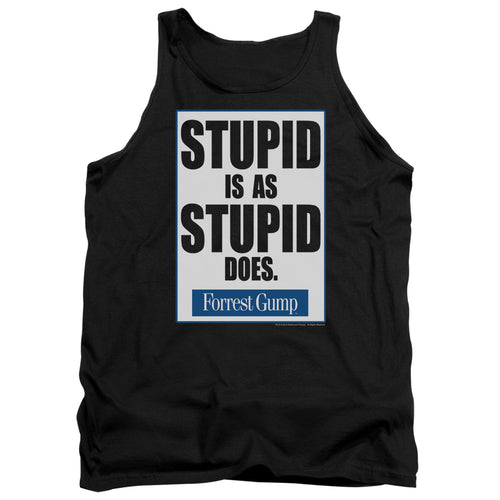 Forrest Gump Stupid Is Tank Top