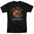 Superman Say No to Kryptonite T-Shirt