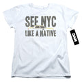 New York City Like a Native Womens T-Shirt