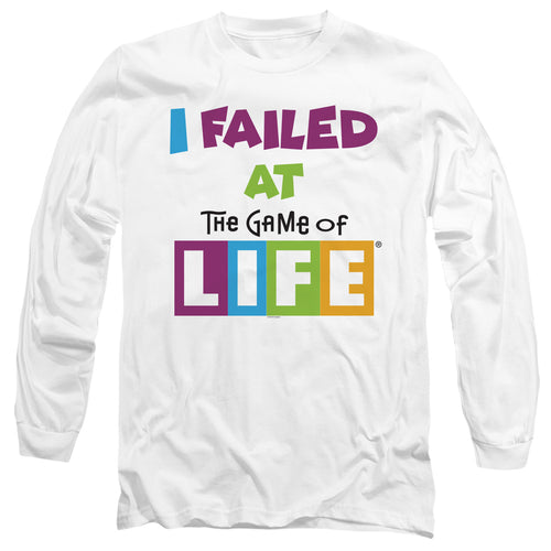 I Failed at The Game of Life Long Sleeve T-Shirt