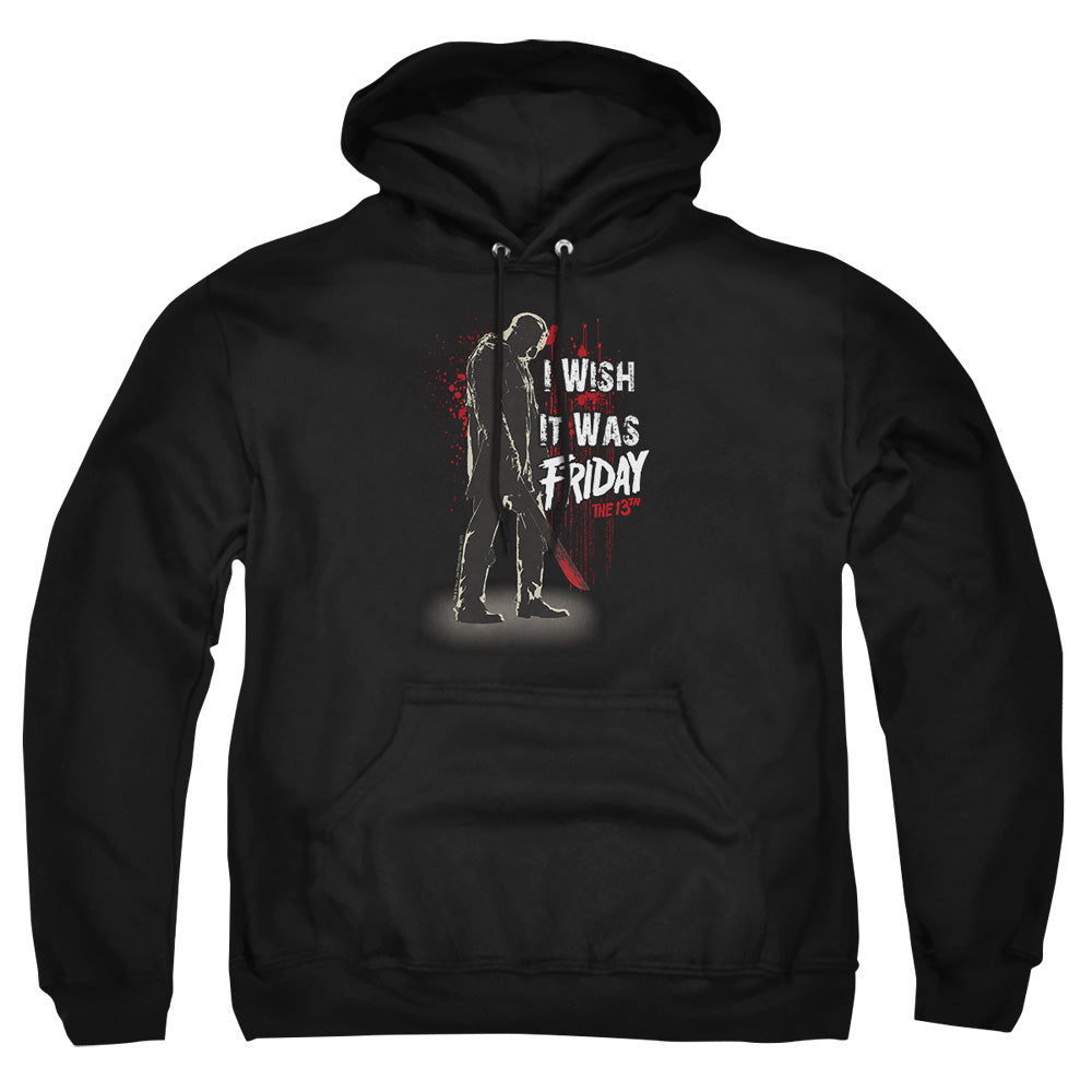 Friday the 13th I Wish It Was Friday Pullover Hoodie