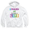 I Failed at The Game of Life Pullover Hoodie