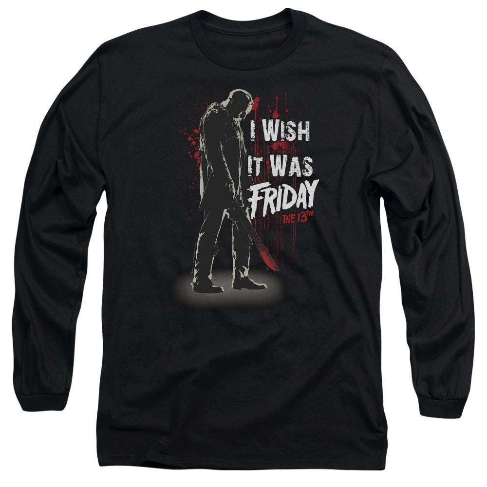 Friday the 13th I Wish It Was Friday Long Sleeve T-Shirt