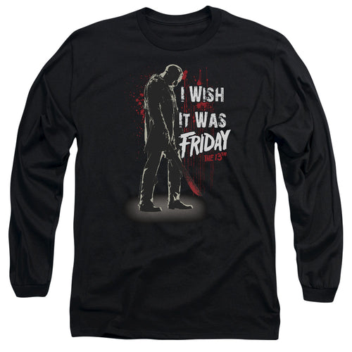 Friday the 13th I Wish It Was Friday Long Sleeve T-Shirt
