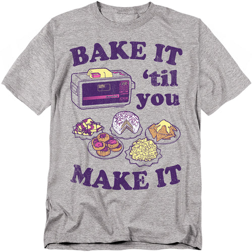 Easy Bake Oven Bake It Til You Make It T-Shirt