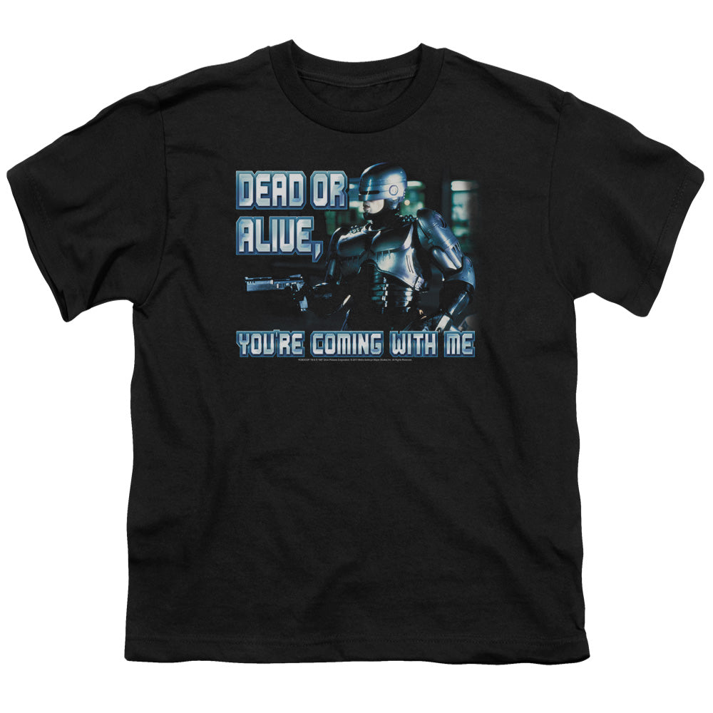 RoboCop Dead or Alive You're Coming With Me Youth/Toddler T-Shirt