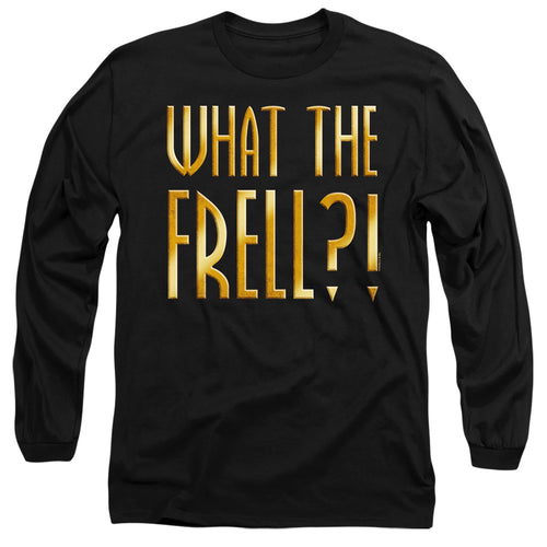 Farscape What The Frell Long Sleeve T-Shirt