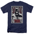 Batman I Will Fnd You T-Shirt