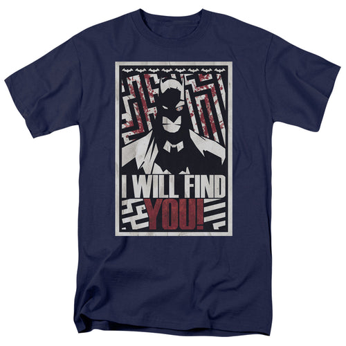 Batman I Will Fnd You T-Shirt