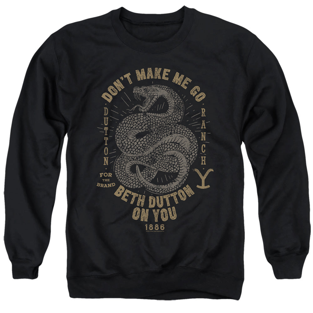 Yellowstone Don't Make Me Go Beth Dutton on You Crewneck Sweatshirt