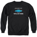 Chevy We'll Be There Crewneck Sweatshirt